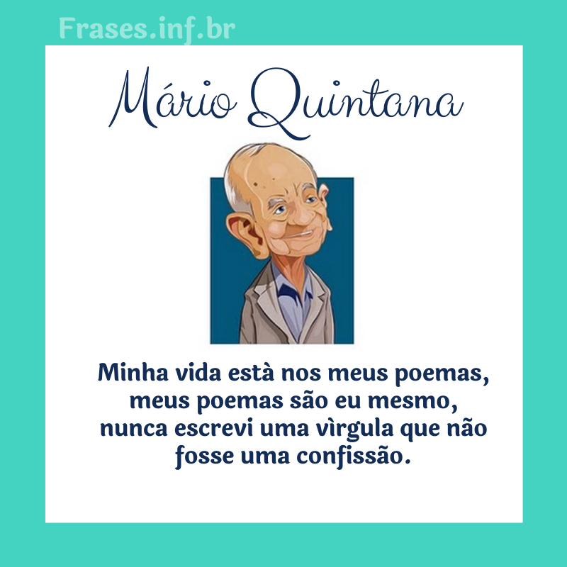 Frase de Mario Quintana - Frases Postadas