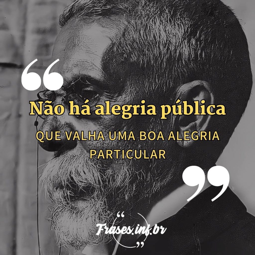 Machado De Assis Pessoa E Obra Eternizada Em Todo O Mundo